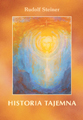 Rudolf Steiner - Historia tajemna