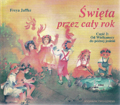Freya Jaffke - Święta przez cały rok (część II)